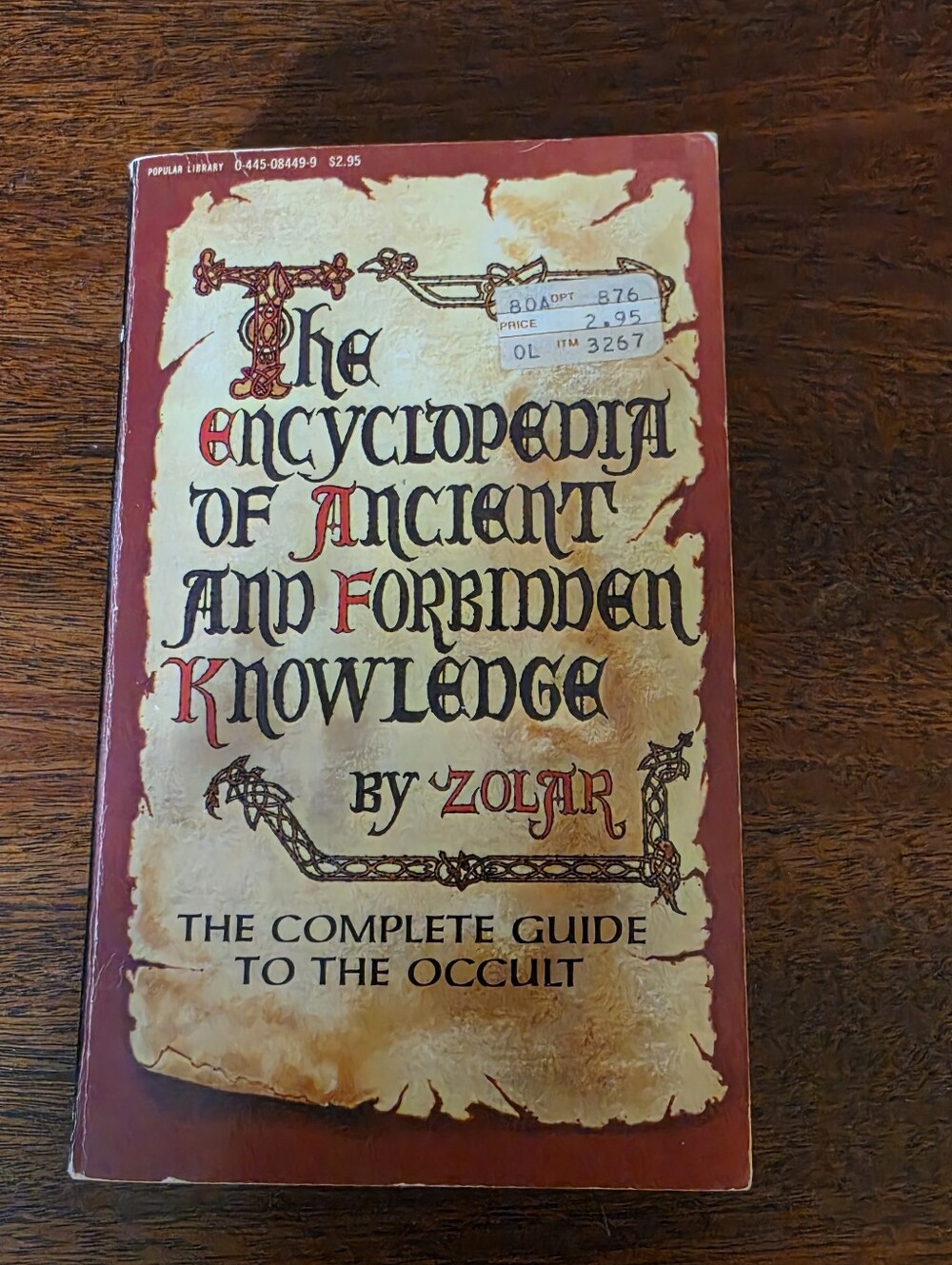 The Encyclopedia of Ancient and Forbidden Knowledge by Zolar 1970